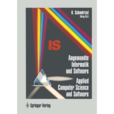 Angewandte Informatik und Software / Applied Computer Science and Software, Taschenbuch von , Springer Berlin, 978-3-540-54322-0