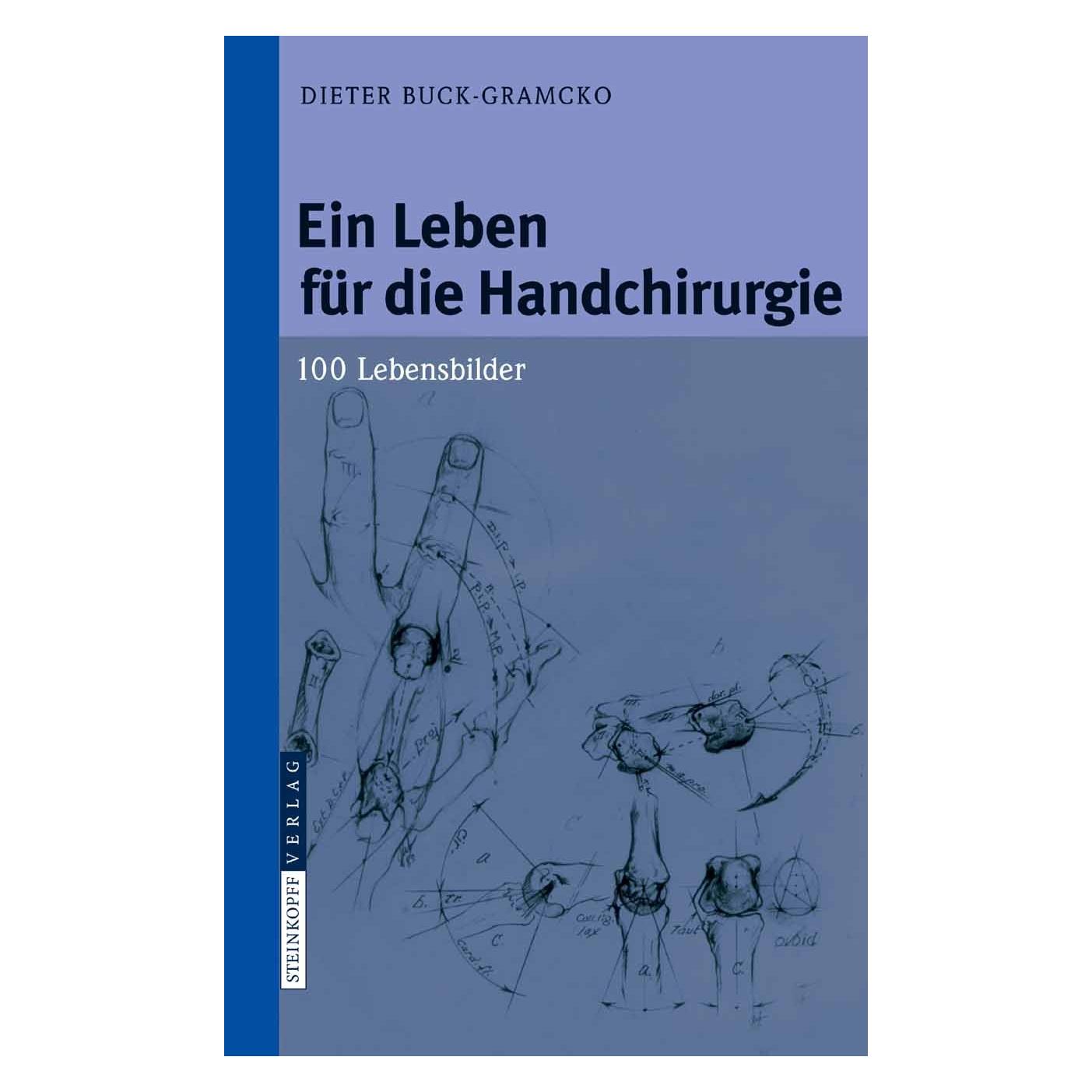 Steinkopf Ein Leben für die Handchirurgie (Deutsch, Hardcover, Dieter Buck-Gramcko) (9783798517769)