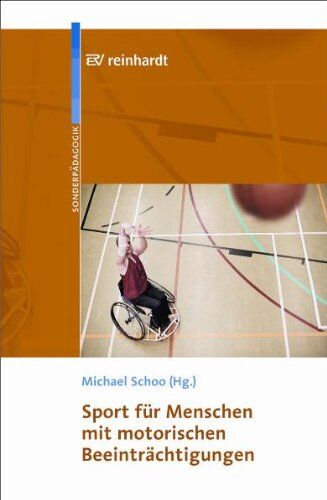 Michael Schoo - Sport für Menschen mit motorischen Beeinträchtigungen - Preis vom 09.10.2026 07:28:09 h