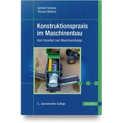 Konstruktionspraxis im Maschinenbau, Fachbücher von Gerhard Hoenow