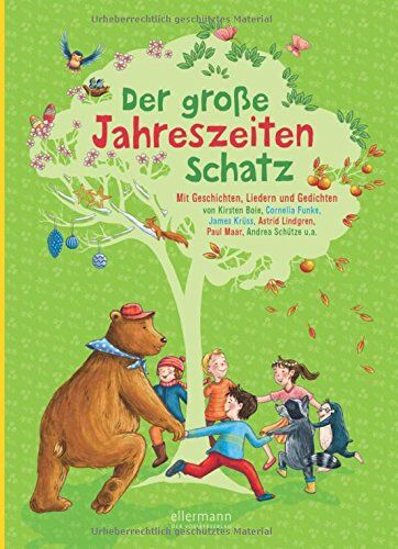 Anja Fröhlich - Der große Jahreszeitenschatz: Mit Geschichten, Liedern und Gedichten von Rüdiger Bertram, Kirsten Boie, Cornelia Funke, James Krüss, Astrid Lindgren - Preis vom 09.10.2026 07:28:09 h