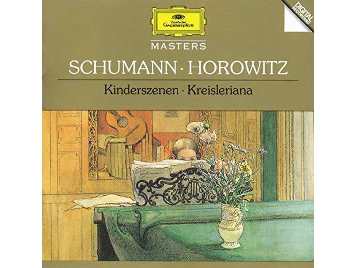 Vladimir Horowitz - Kinderszenen/Kreisleriana
