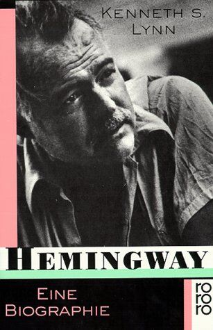 Lynn, Kenneth S. - Hemingway - Preis vom 11.10.2026 15:43:13 h