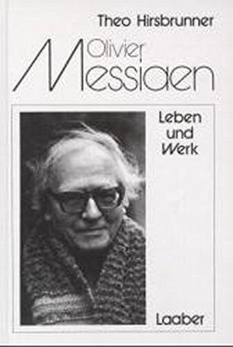 Theo Hirsbrunner - Olivier Messiaen: Leben und Werk - Preis vom 11.10.2026 15:43:13 h