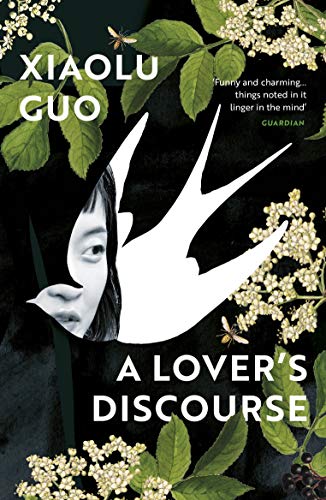Xiaolu Guo - A Lover's Discourse - Preis vom 11.10.2026 15:43:13 h
