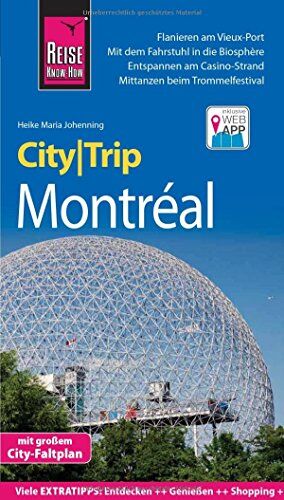 Heike Maria Johenning - Reise Know-How CityTrip Montréal: Reiseführer mit Faltplan und kostenloser Web-App - Preis vom 04.10.2026 03:51:26 h