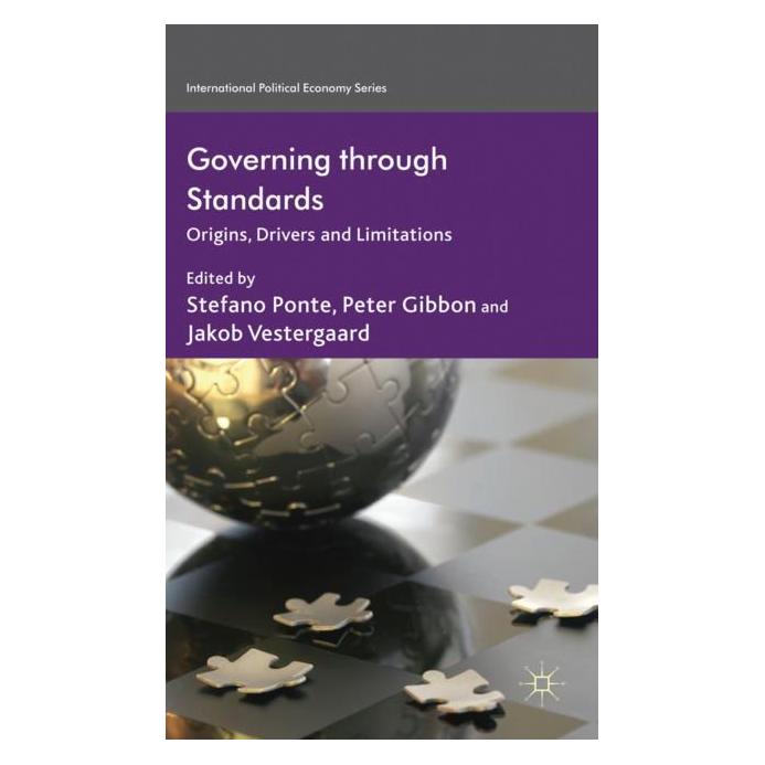Palgrave Macmillan Uk Governing through Standards (Englisch, Hardcover, J. Vestergaard, P. Gibbon, P. Ponte) (63033612)