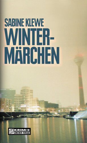 Sabine Klewe - Wintermärchen. Der dritte Katrin-Sandmann-Krimi (Krimi im Gmeiner Verlag) - Preis vom 18.10.2026 15:28:09 h