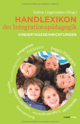 Sabine Lingenauber - Handlexikon der Integrationspädagogik: Kindertageseinrichtungen - Preis vom 15.10.2026 23:06:25 h