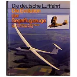 Die Evolution der Segelflugzeuge, Ratgeber von Hans Zacher, Günter Brinkmann