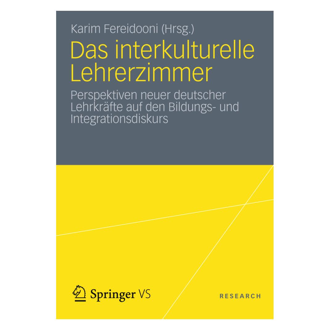 VS Das interkulturelle Lehrerzimmer (Deutsch, Softcover, Karim Fereidooni) (55406773)
