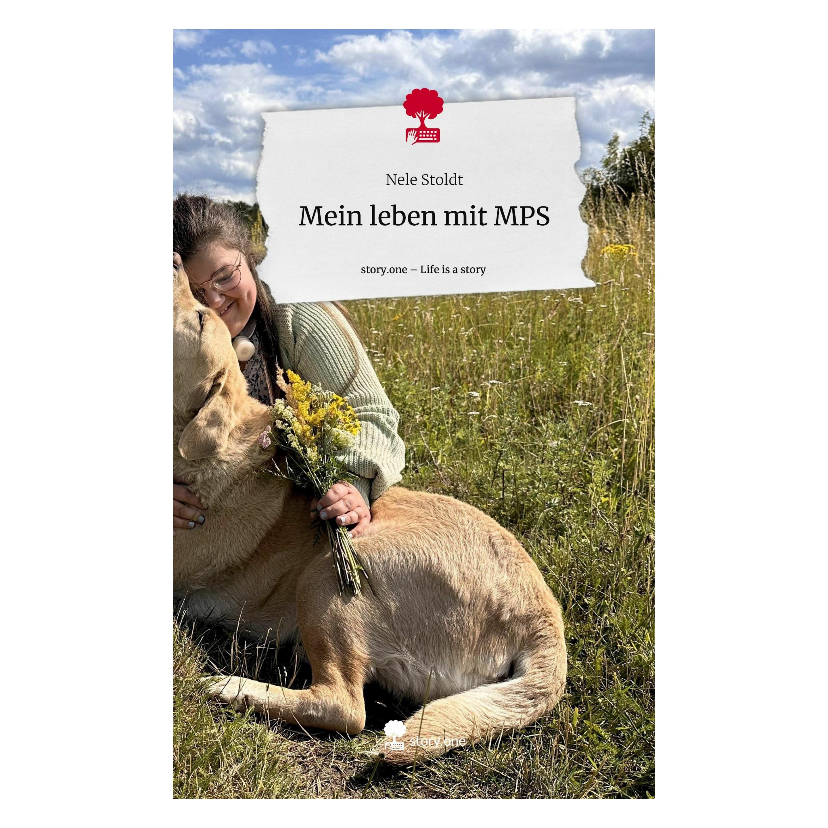 Story.one Mein leben mit MPS. Life is a Story - (Deutsch, Hardcover, Nele Stoldt) (60336374)