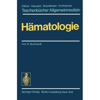 Hämatologie, Taschenbuch von R. Burkhardt, Springer Berlin, 978-3-540-08901-8