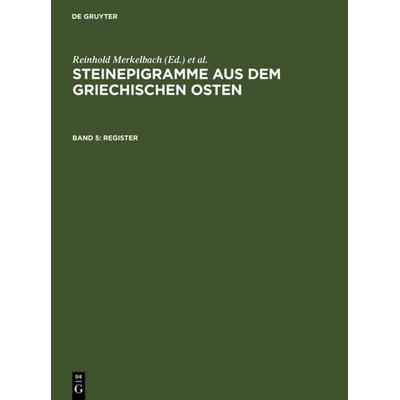 Register, Gebundene Ausgabe von Reinhold Merkelbach, De Gruyter, 978-3-598-73008-5