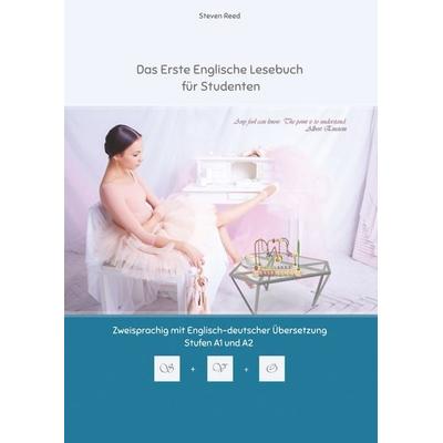 Das Erste Englische Lesebuch für Studenten, Taschenbuch von Steven Reed,Vadym Zubakhin, Tolino Media, 978-3-7546-7607-3