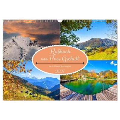 Rußbach am Pass Gschütt (Wandkalender 2027 DIN A3 quer), CALVENDO Monatskalender