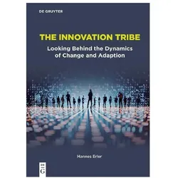 The Innovation Tribe, Fachbücher von Hannes Erler