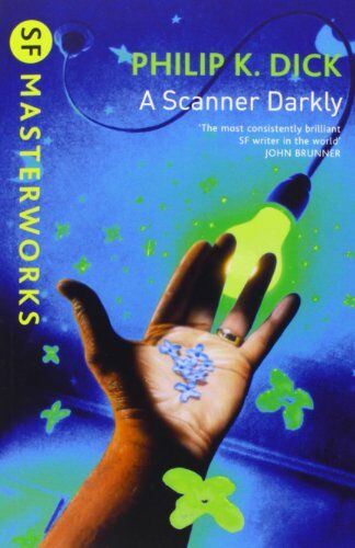 Dick, Philip K. - A Scanner Darkly (Millennium SF Masterworks Series) - Preis vom 05.10.2026 03:47:11 h