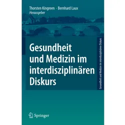 Gesundheit und Medizin im interdisziplinären Diskurs, Fachbücher von Bernhard Laux, Thorsten Kingreen