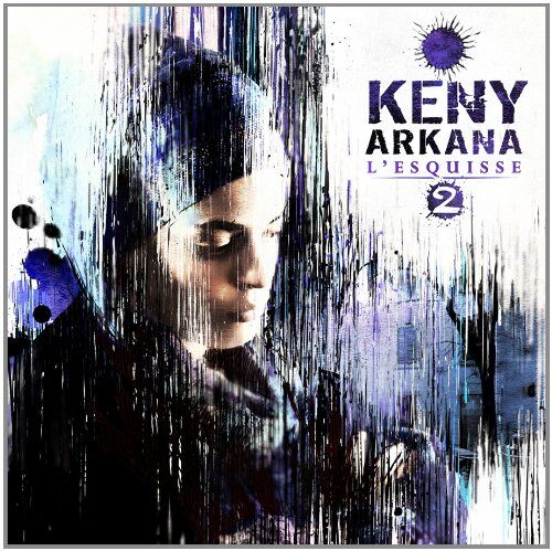 Keny Arkana - L'esquisse 2 - Preis vom 17.10.2026 19:25:27 h