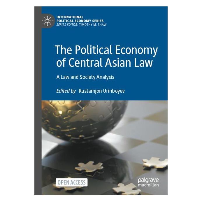 Springer The Political Economy of Central Asian Law (Englisch, Softcover, Rustamjon Urinboyev) (59042625)