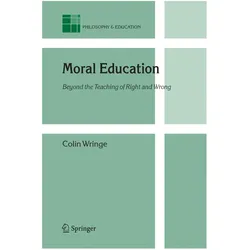 Moral Education, Fachbücher von Colin Wringe