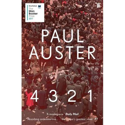 4 3 2 1 (4321), Taschenbuch von Paul Auster, Faber & Faber, 978-0-571-32464-4