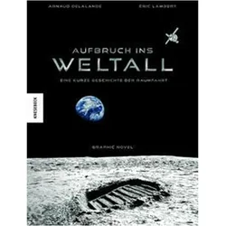 Aufbruch ins Weltall, Comics + Manga von Arnaud Delalande