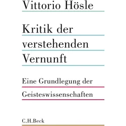 Kritik der verstehenden Vernunft, Fachbücher von Vittorio Hösle
