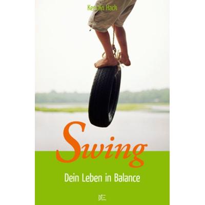 Swing, Taschenbuch von Kerstin Hack, Down To Earth, 978-3-935992-24-4