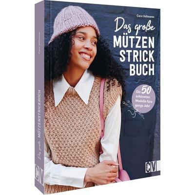 Das große Mützen-Strickbuch, Gebundene Ausgabe von Caro Vellmann, Christophorus, 978-3-8410-6787-6