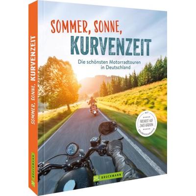 Sommer, Sonne, Kurvenzeit, Gebundene Ausgabe von Jo Deleker,Volker Wahmkow,Gerhard Eisenschink,Andreas Hülsmann,Martin Klug, Bruckmann,