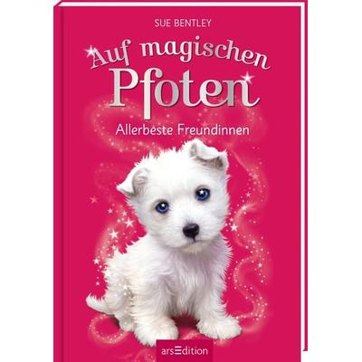 Auf magischen Pfoten – Allerbeste Freundinnen (Auf magischen Pfoten 8), Gebundene Ausgabe von Sue Bentley, arsedition, 978-3-8458-4498-5