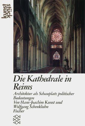 Hans-Joachim Kunst - Die Kathedrale in Reims - Preis vom 09.10.2026 07:28:09 h