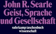 Searle, John R. - Geist, Sprache und Gesellschaft: Philosophie der wirklichen Welt: Philosphie in der wirklichen Welt (suhrkamp taschenbuch wissenschaft) - Preis vom 17.10.2026 19:25:27 h