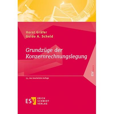 Grundzüge der Konzernrechnungslegung, Taschenbuch von Horst Gräfer,Guido A. Scheld, Erich Schmidt Verlag, 978-3-503-17028-9
