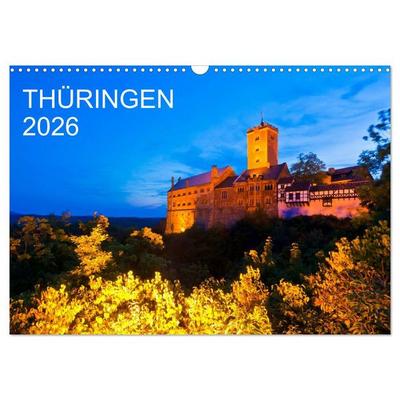 THÜRINGEN 2026 (Wandkalender 2026 DIN A3 quer), CALVENDO Monatskalender