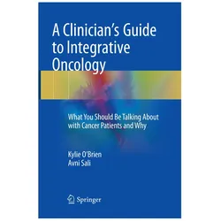 A Clinician's Guide to Integrative Oncology, Fachbücher von Avni Sali, Kylie O'Brien