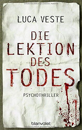 Luca Veste (Editor) - Die Lektion des Todes: Psychothriller - Preis vom 09.10.2026 07:28:09 h