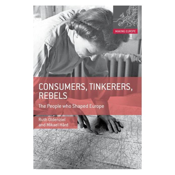 Springer Consumers, Tinkerers, Rebels (Englisch, Hardcover, Mikael Hård, Ruth Oldenziel) (7744060)