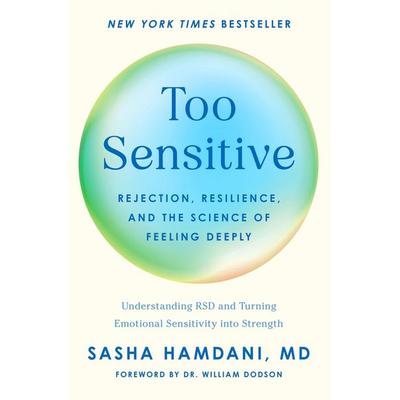 Too Sensitive, Gebundene Ausgabe von Sasha Hamdani, Flatiron Books, 978-1-250-42376-4