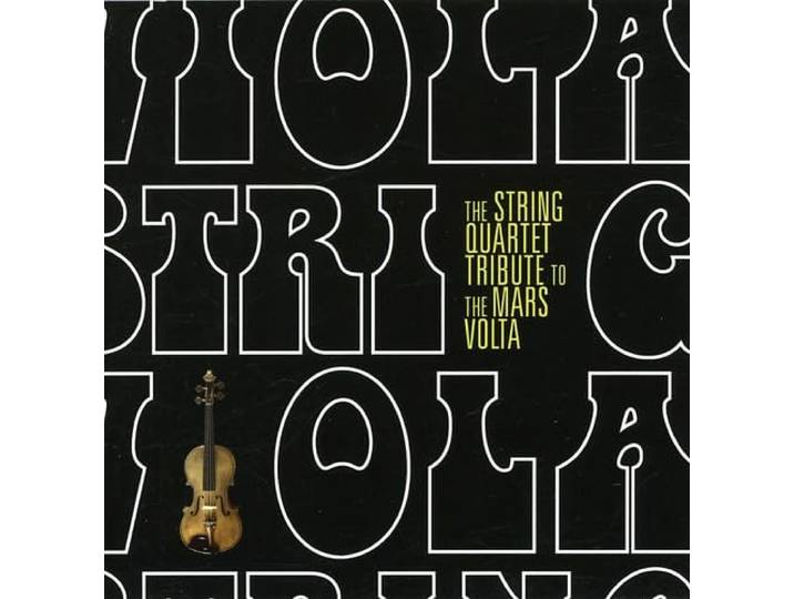 String Quartet Tribute to the Mars VOLTA