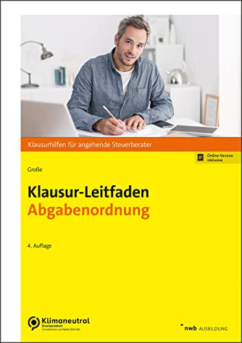 Thomas Große - Klausur-Leitfaden Abgabenordnung (Klausurhilfen für angehende Steuerberater) - Preis vom 14.10.2026 23:07:16 h