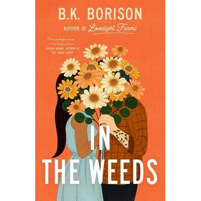 In the Weeds, Taschenbuch von B. K. Borison, Pan Macmillan, 978-1-03-502883-2