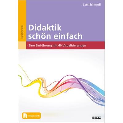 Didaktik schön einfach, Set von Lars Schmoll, Beltz Verlagsgruppe GmbH & Co. KG, 978-3-407-63302-6