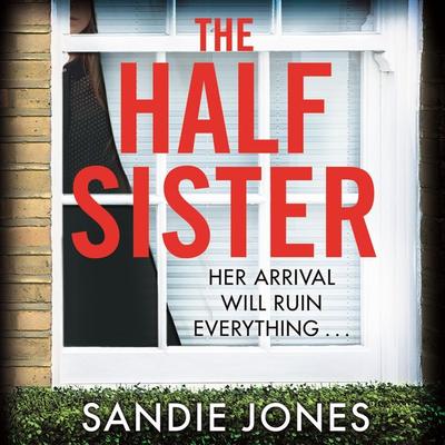 The Half Sister - Sandie Jones, Audio, 9781529033038