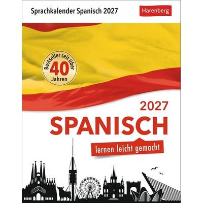 Spanisch Sprachkalender 2027 - Spanisch lernen leicht gemacht - Tagesabreißkalender
