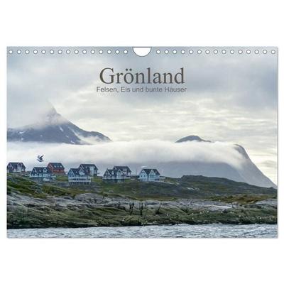 Grönland - Felsen, Eis und bunte Häuser (Wandkalender 2027 DIN A4 quer), CALVENDO Monatskalender