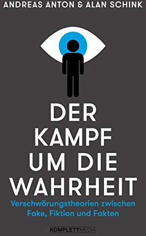 Andreas Anton - Der Kampf um die Wahrheit: Verschwörungstheorien zwischen Fake, Fiktion und Fakten - Preis vom 09.10.2026 07:28:09 h