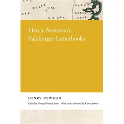 Henry Newman's Salzburger Letterbooks, Sachbücher von Henry Newman